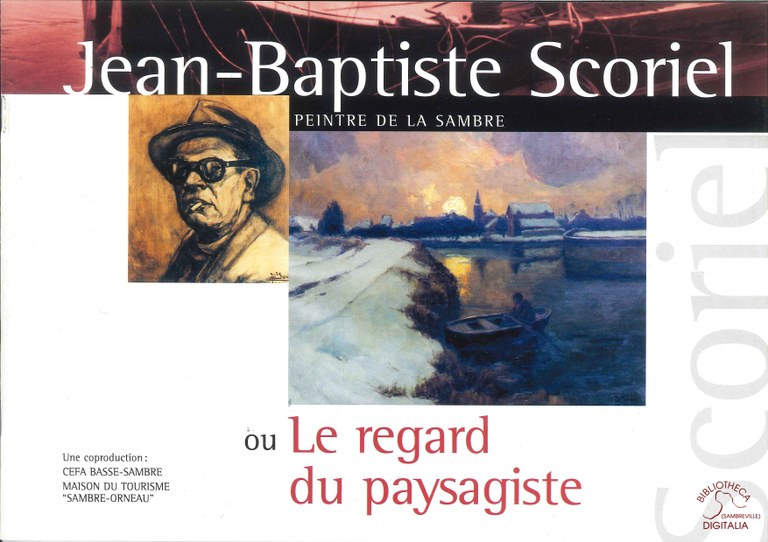 Jean-Baptiste Scoriel ou Le regard du paysagiste
