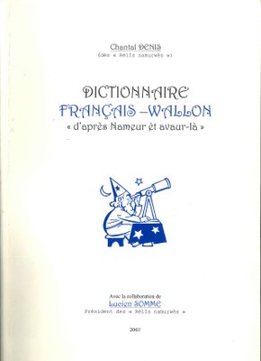 Dictionnaire wallon-français « d’après Nameur èt avaur-là »