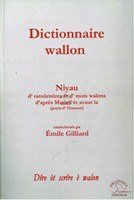 Dictionnaire wallon. Niyau d'ratoûrnûres èt d'mots walons d'après Moustî èt avaur la (payis d'Nameur)