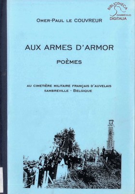 1914 : 95e anniversaire sous le phare Breton. Poèmes classiques au cimetière national français d'Auvelais