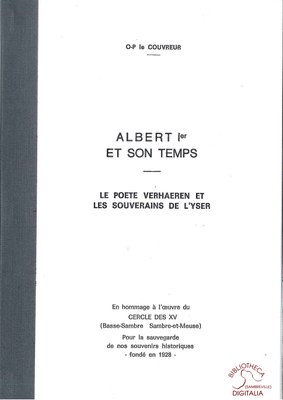 Albert Ier et son temps. Le poète Verhaeren et les souverains de l'Yser.