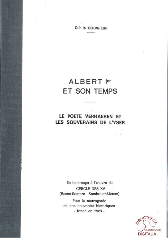 Albert Ier et son temps. Le poète Verhaeren et les souverains de l'Yser.