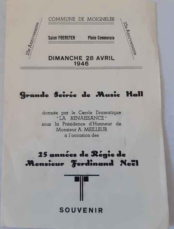 Moignelée : Grand soirée de Music Hall, sous la présidence d'honneur de Monsieur A. MEILLEUR