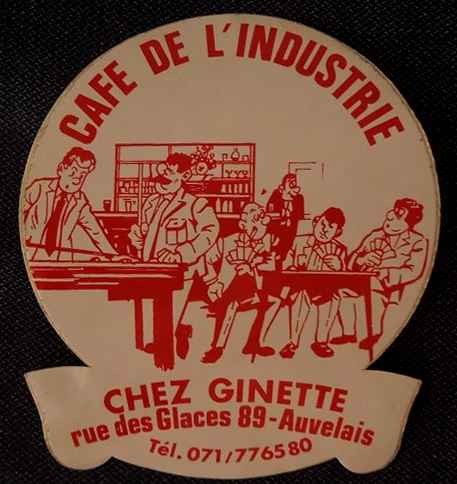 Auvelais : autocollant publicitaire pour le café de l'Industrie, Chez Ginette
