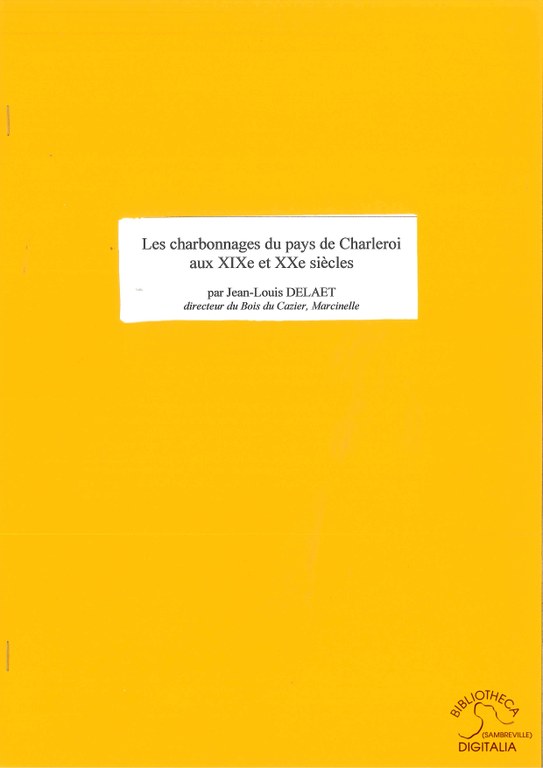 Les charbonnages du pays de Charleroi aux XIXe et XXe siècles