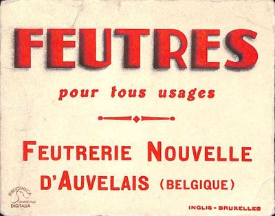 Modèle de buvard : matériel promotionnel de la Feutrerie Nouvelle d'Auvelais