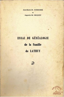 Essai de Généalogie de la famille de LATHUY