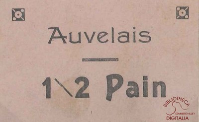 Ticket de rationnement pour 1/2 pain, Auvelais