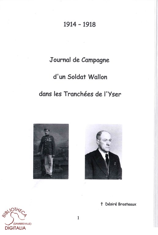 1914 - Journal de Campagne d'un Soldat Wallon dans les Tranchées de l'Yser