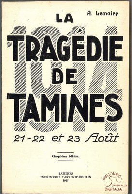 La Tragédie de Tamines, 21-22 et 23 août