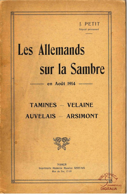 Les Allemands sur la Sambre en août 1914, Tamines-Velaine-Auvelais-Arsimont