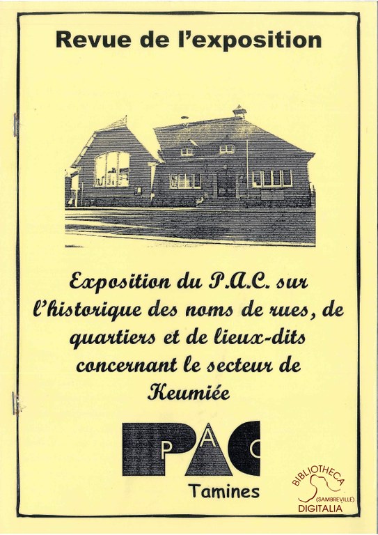 Exposition du P.A.C. sur l'historique des noms de rues, de quartiers et de lieux-dits concernant le secteur de Keumiée. Revue de l'exposition.