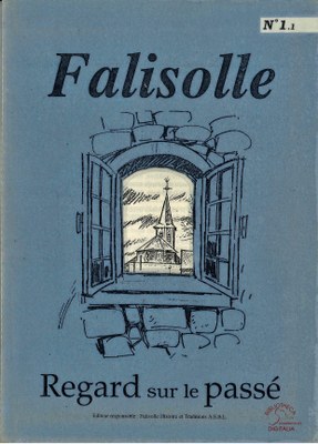 Falisolle, Regard sur le passé, n°1