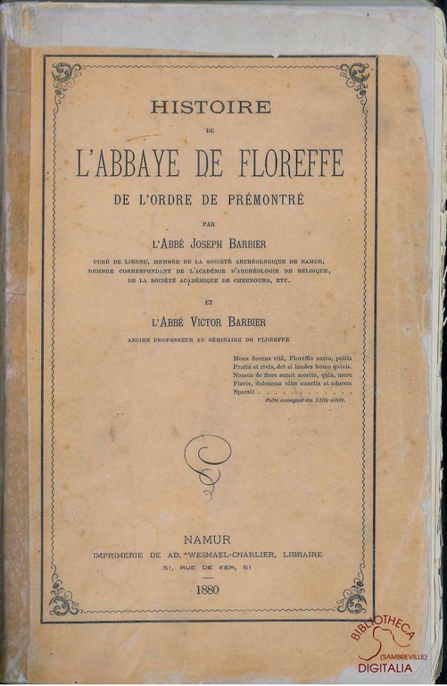 Histoire de l'Abbaye de Floreffe de l'ordre des prémontré