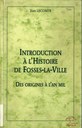 Introduction à l'histoire de Fosses-la-Ville des origines à l'an mil