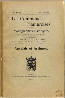 Les Communes Namuroises. Auvelais et Arsimont (Canton de Fosses)