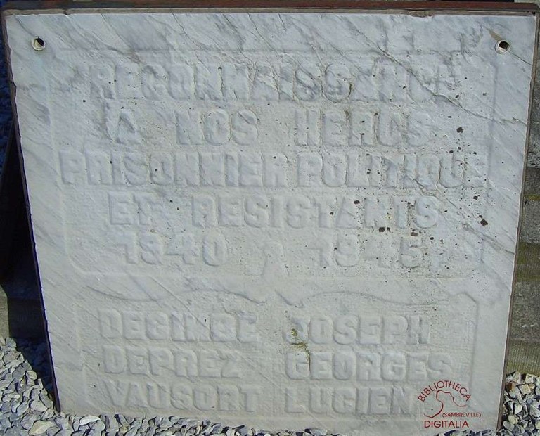Plaque "Reconnaissance à nos héros prisonnier politique et résistants 1940-1945