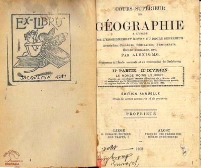 Cours supérieur de Géographie à l'usage de l'enseignement moyen du degré supérieur. IIe Partie - IIe Division : Le Monde moins l'Europe