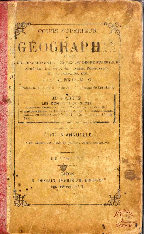 Cours supérieur de Géographie à l'usage de l'enseignement moyen du degré supérieur. IIe partie : Les contrées du globe